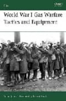 world war i gas warfare tactics and equipment-simon jones-9781846031519