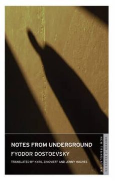 notes from under the floorboards-fiodor dostoievski-9781847491619