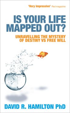 is your life mapped out? (ebook)-david r. hamilton-9781848508019