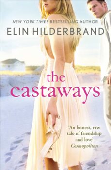the castaways (ebook)-elin hilderbrand-9781848946019