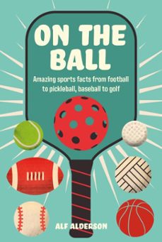 on the ball (ebook)-alf alderson-9781912983919