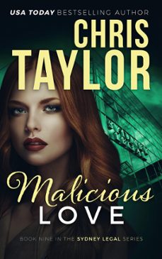 malicious love (ebook)-chris taylor-9781925119619