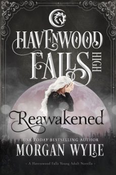 reawakened (ebook)-morgan wylie-9781939859419