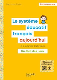 le système educatif français aujourd'hui - epub - ed. 2025-2026 (ebook)-jean-louis auduc-9782017293019