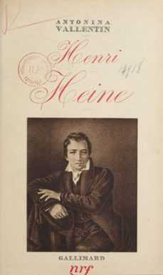 henri heine (ebook)-antonina vallentin-9782072170119