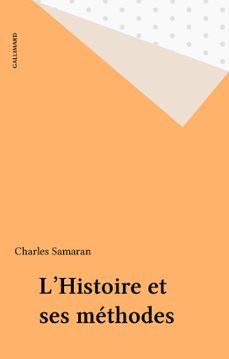 l'histoire et ses methodes (ebook)-charles samaran-9782072596919