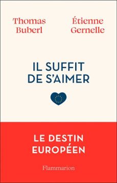 il suffit de s'aimer (ebook)-étienne gernelle-thomas buberl-9782080180919