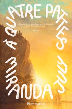 a quatre pattes (ebook)-miranda july-9782080466419