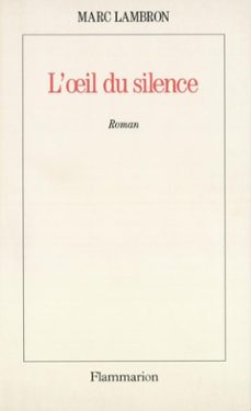 l'il du silence (ebook)-marc lambron-9782081301719