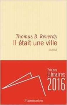 il etait une ville (prix des lecteurs de l escale du livre 2016; prix des libraires-9782081348219