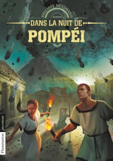 dans la nuit de pompei (ebook)-philippe nessmann-9782081413719