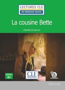 la cousine bette - niveau 3/b1 - livre+cd-9782090311419