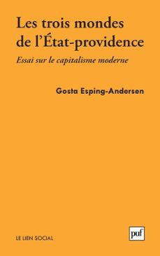 les trois mondes de l'etat-providence : essai sur le capitalisme moderne - epilogue inedit de l'auteur (ebook)-gosta esping andersen-9782130639619