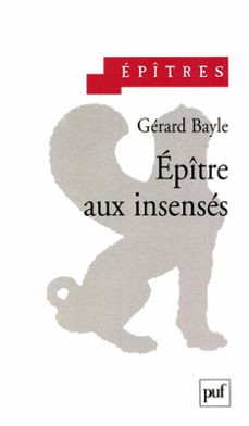 epitres aux insenses (ebook)-gerard bayle-9782130737919