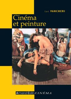 cinema et peinture (ebook)-luc vancheri-9782200254919
