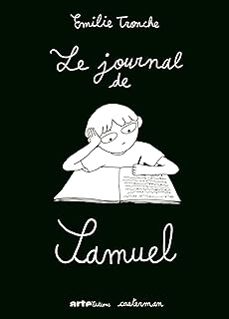 le journal de samuel-emilie tronche-9782203296619