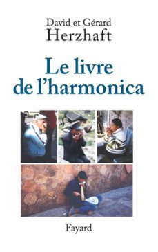 le livre de l'harmonica (ebook)-gérard herzhaft-david herzhaft-9782213645919