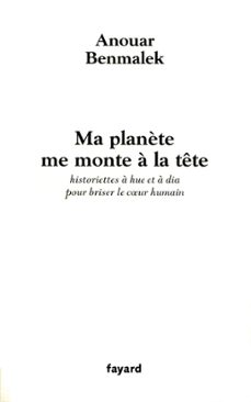 ma planète me monte a la tete (ebook)-anouar benmalek-9782213676319