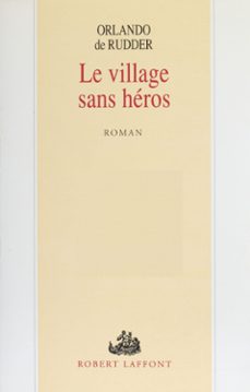 le village sans heros (ebook)-orlando de rudder-9782221181119