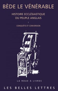 histoire ecclesiastique du peuple anglais. tome i: conquete et conversion (ebook)-9782251911519