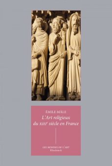 lart religieux du xiiie siècle en france (ebook)-emile male-9782252045619