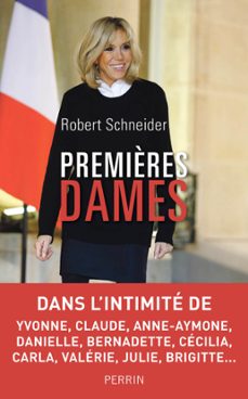 premières dames (ebook)-robert schneider-9782262076719