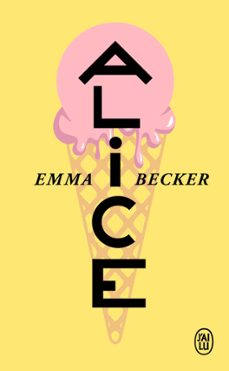 alice (ebook)-emma becker-9782290249819
