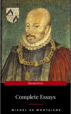michel de montaigne - the complete essays (ebook)-9782291027119