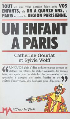 un enfant a paris (ebook)-catherine gourlat-sylvie wolff-9782307168119