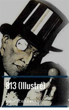 813 (illustre) (ebook)-maurice leblanc-9782322145119