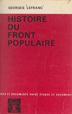 histoire du front populaire, 1934-1938 (ebook)-georges lefranc-9782357020719