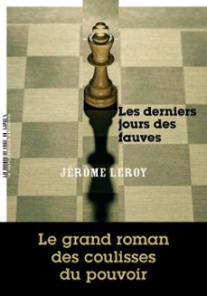 les derniers jours des fauves (ebook)-jerome leroy-9782358878319