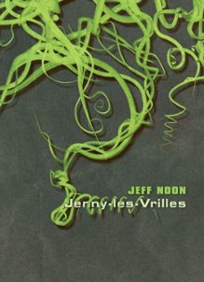 jenny-les-vrilles (ebook)-jeff noon-9782370492319