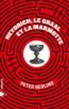 heydrich, le graal et la marmotte (ebook)-peter berling-9782371191419