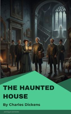 the haunted house (ebook)-charles dickens-9782379263019