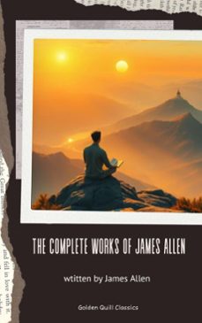 the complete works of james allen (ebook)-james allen-9782387172419