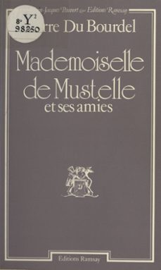 mademoiselle de mustelle et ses amies (ebook)-pierre mac orlan-9782402410519