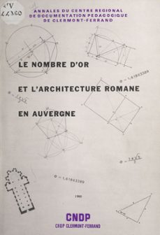 le nombre d'or et l'architecture romane en auvergne (ebook)-guy mourlevat-9782402629119