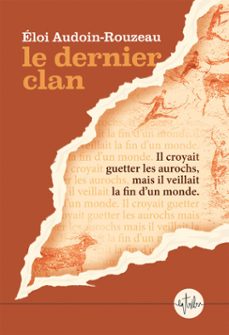 le dernier clan (ebook)-eloi audoin-rouzeau-9782487858619