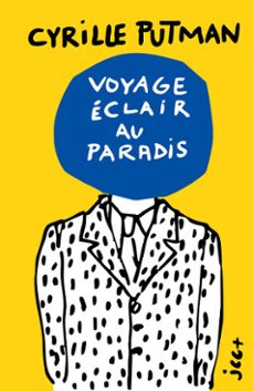 voyage eclair au paradis - edition jaune (ebook)-9782488325219