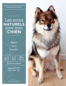 les soins naturels pour mon chien (ebook)-céline gastinel-moussour-9782501172219