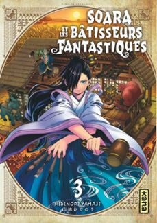 soara et les batisseurs fantastiques - tome 3 (ebook)-9782505143819