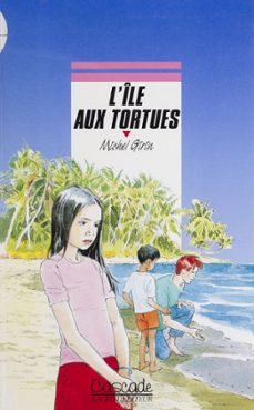 l'ile aux tortues (ebook)-michel girin-9782700260519