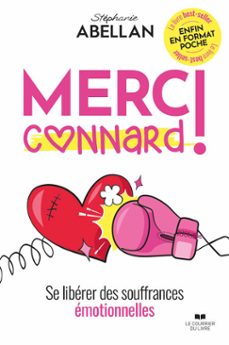 merci connard ! - se liberer des souffrances emotionnelles (ebook)-stephanie abellan-9782702930519