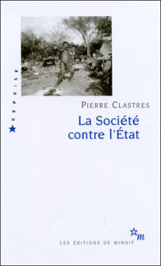 la societe contre l'etat (ebook)-pierre clastres-9782707322319