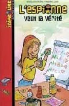 l espionne veut la verite-9782747004619