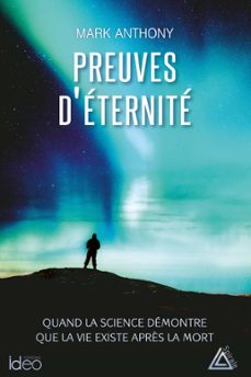 preuves d'eternite (ebook)-mark anthony-9782824630519
