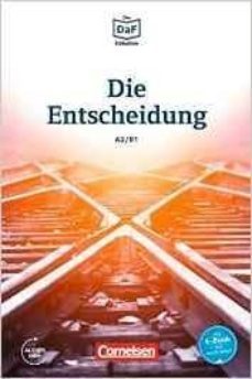 die daf-bibliothek a2-b1 - die entscheidung: geschichten aus dem alltag der familie schall. lekture. mit mp3-audios als download-9783061207519
