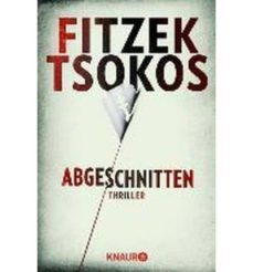 abgeschnitten-tsokos fitzek-9783426510919