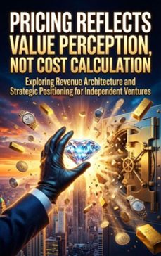 pricing reflects value perception, not cost calculation (ebook)-celeste rowan-9783565205219